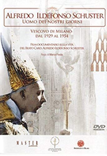 Alfredo Ildefonso Scxhuster Uomo Dei Nostri Giorni Dvd Italian Import