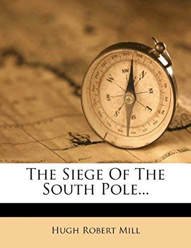 The Siege Of The South Pole...