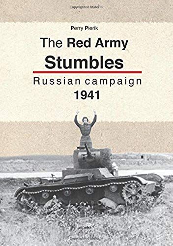 Pierik, Perry:The Red Army Stumbles / Druk 1