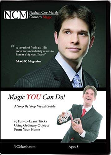 Magic You Can Do! A Step By Step Guide
