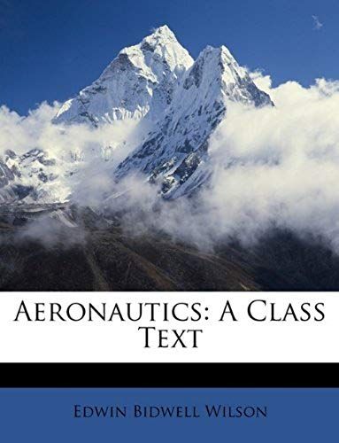 Aeronautics: A Class Text
