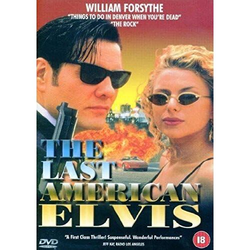 The Last American Elvis (William Forsythe)
