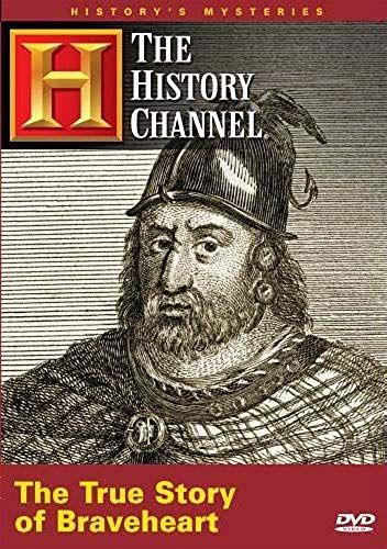 History's Mysteries: The True Story Of Braveheart - History Channel