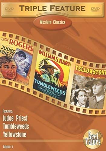 Western Classics Triple Feature, Vol. 5 (Judge Priest / Tumbleweeds / Yellowstone) By Henry Hunter