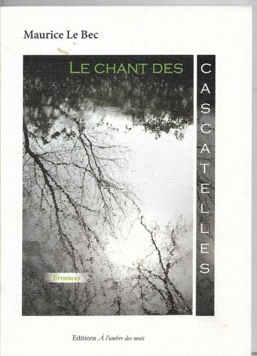 Le Chant Des Cascatelles