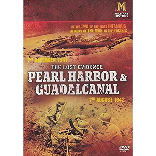 The Lost Evidence: Pearl Harbor & Guadalcanal