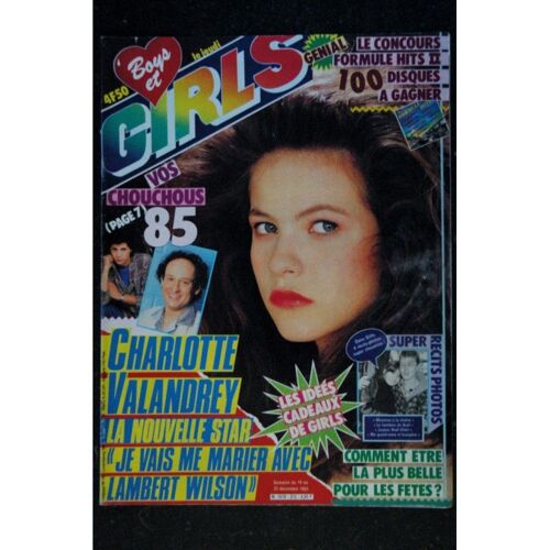 Boys Et Girls N° 312 - Décembre 1985 - Charlotte Valandrey Lambert Wilson Jeanne Mas Jonasz