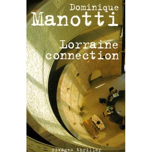 Lorraine Connection