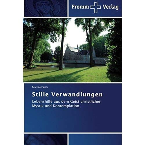 Stille Verwandlungen