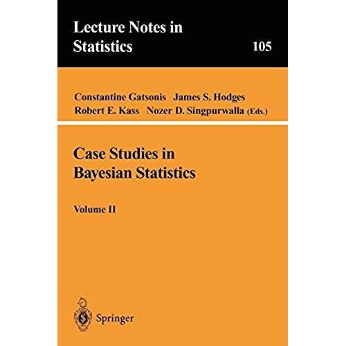 Case Studies In Bayesian Statistics, Volume Ii