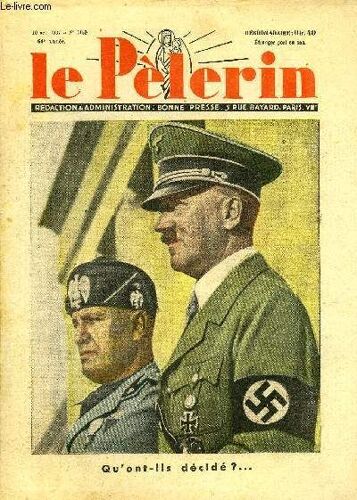 Le Pèlerin N° 3159 - Qu Ont-Ils Décidé ?, Le Scandale Des Poings, Faut-Il Protéger Les Poires ?, Il Y A Bicyclettes Et Bicyclettes, Autriche 37, La Fille Du Pharisien N°29 Par Mme Marie Barrère Affre