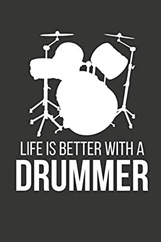 Life Is Better W/A Drummer