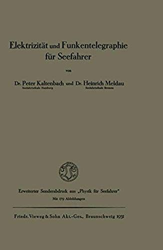 Elektrizität Und Funkentelegraphie Für Seefahrer