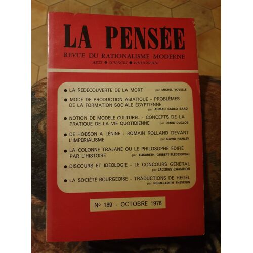 La Pensée. Revue Du Rationalisme Moderne N° 189