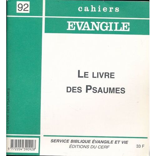 Cahiers Evangile N° 92, Juin 1995 - Le Livre Des Psaumes
