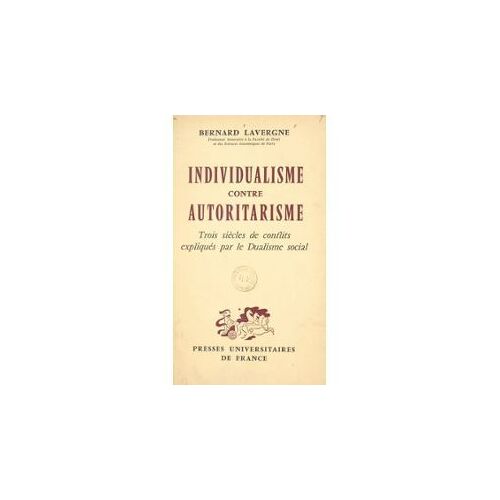 Individualisme Contre Autoritarisme