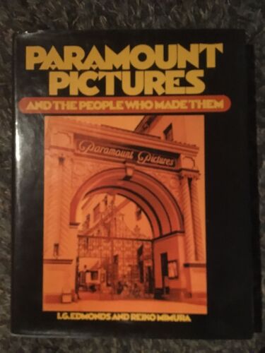 Paramount Pictures And The People Who Made Them