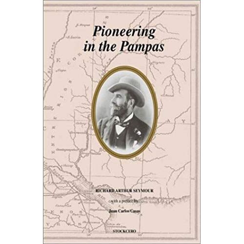 Pioneering In The Pampas