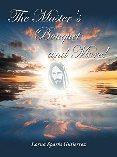 The Master's Bouquet And More!