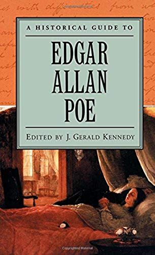 A Historical Guide To Edgar Allan Poe