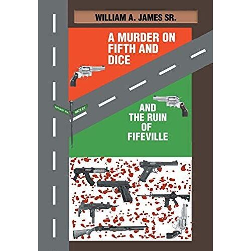 A Murder On Fifth And Dice And The Ruin Of Fifeville