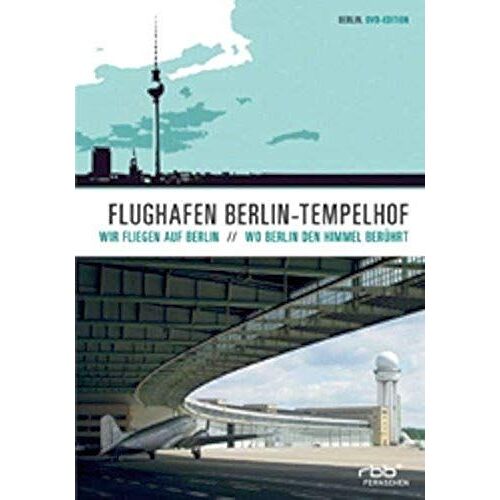 Flughafen Berlin Tempelhof - Wo Berlin Den Himmel Berührt [Dvd]