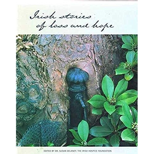 Irish Stories Of Loss And Hope