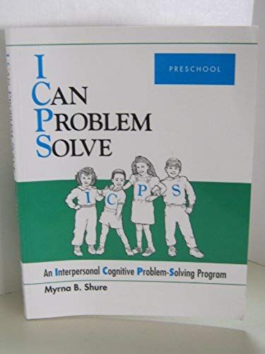 I Can Problem Solve: An Interpersonal Cognitive Problem-Solving Program Preschool