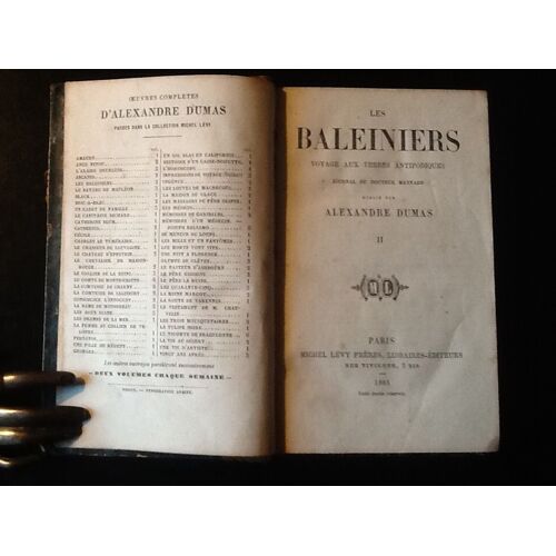 Les Baleiniers.Voyage Aux Terres Antipodiques.Journal Du Docteur Maynard, Publié Par Alexandre Dumas (Tome 2 Et Dernier - E.O. 1861)