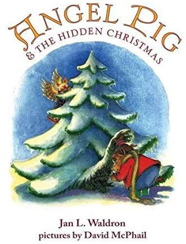 Angel Pig And The Hidden Christmas