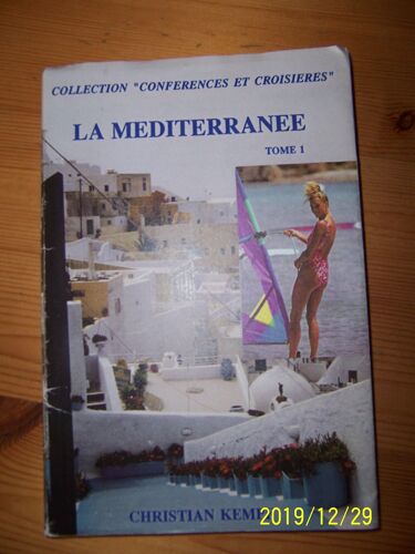 La Mediterranee Tome 1 Conférences