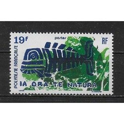 Polynesie Francaise 1975 : Protection De La Nature : Timbre À 19 F. Bleu-Outremer Et Vert Neuf ** Cote 14 Euros