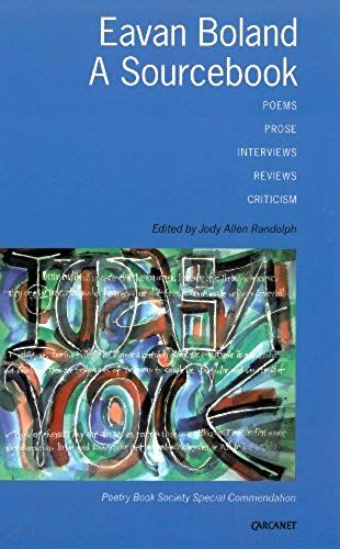 Eavan Boland Sourcebook