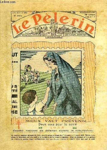 Le Pèlerin N° 3063 - La Fessée, Chasseurs Sachez Chasser, Les Incidents De La Procession De Saint Armel, Ceux De L Emeraude N°9 Par Jean Mauclère