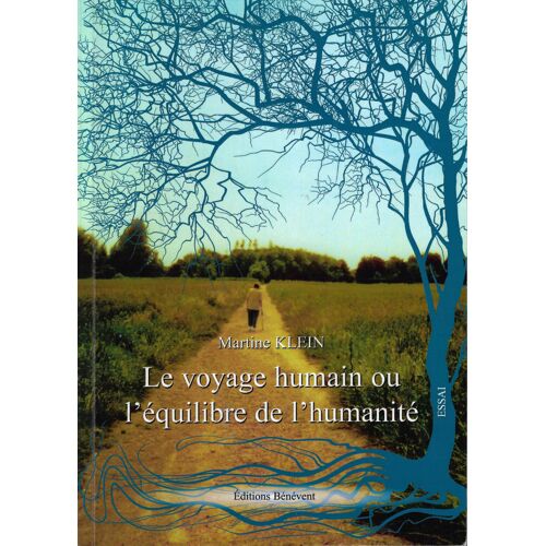 Le Voyage Humain Ou L'Équilibre De L'Humanité
