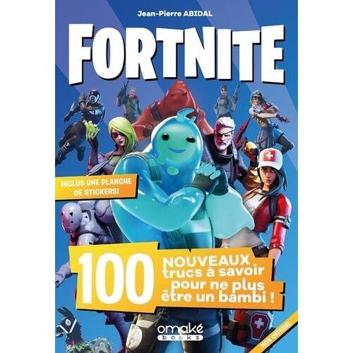 Fortnite - 100 Nouveaux Trucs À Savoir Pour Ne Plus Être Un Bambi !