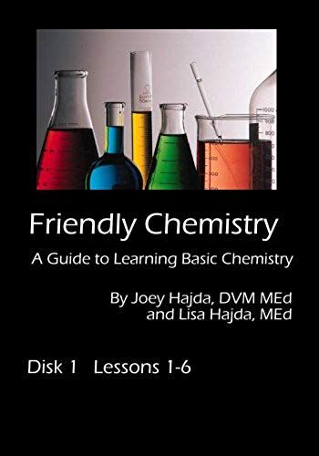 Friendly Chemistry Dvd Series: Disk 1 (Lessons 1-6)