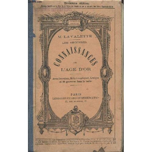 Connaissance De L Age D Or- Les Secondes - 3e Édition