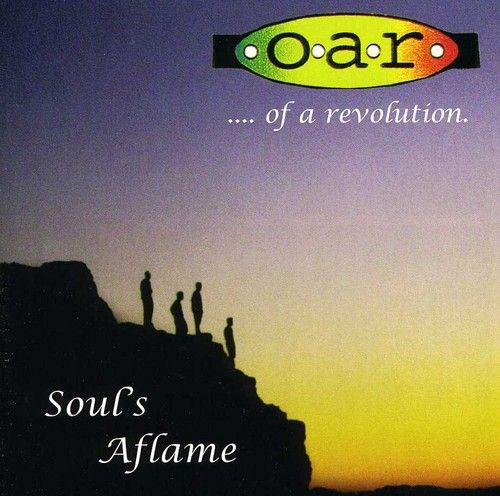 O.A.R. - Souls Aflame [Compact Discs]