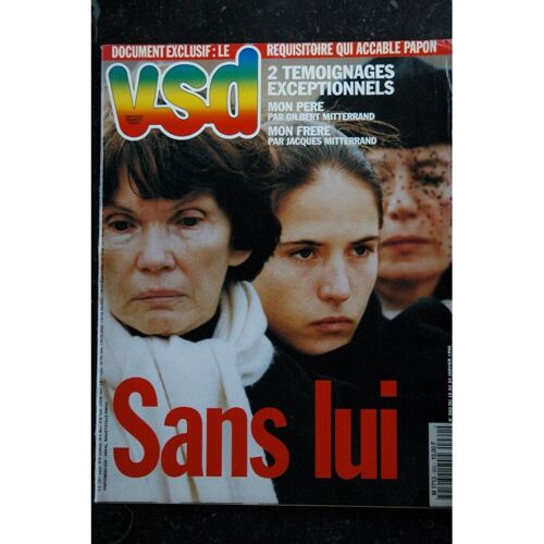 Vsd 960 Mitterrand Sans Lui Gilbert Jacques - Sheila Catherine Deneuve 1996 01