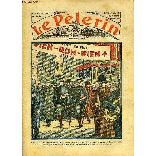 Le Pèlerin N° 2923 - Un Rêve, Le Diocèse D Angers, Aux Environs De Nice, Un Monastère, Déchoire N°18 Par P. Maurice