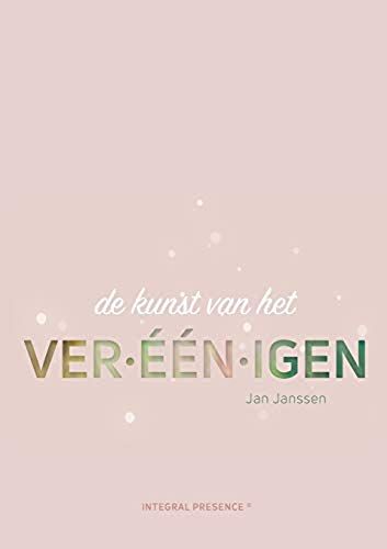 De Kunst Van Het Ver-Één-Igen