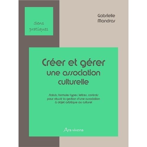 Créer Et Gérer Une Association Culturelle