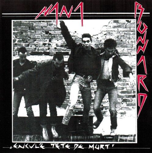 Nana Bonnard "Enculé Tête De Mort" - Vinyle 45 Tours