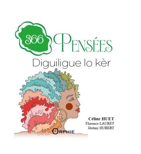 366 Pensées - Diguiligue Lo Ker