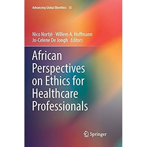 African Perspectives On Ethics For Healthcare Professionals