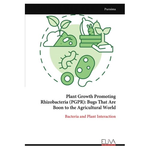 Plant Growth Promoting Rhizobacteria (Pgpr)