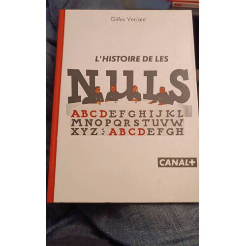 L Histoire De Les Nuls Canal +