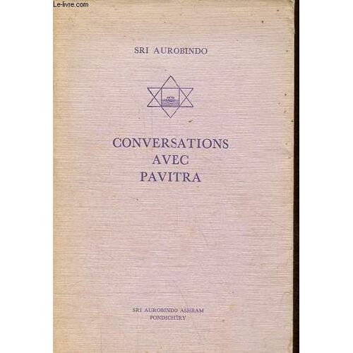 Conversations Avec Pavitra.