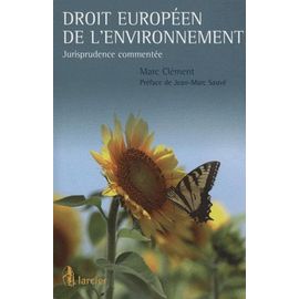 Droit Européen De L'environnement - Jurisprudence Commentée
